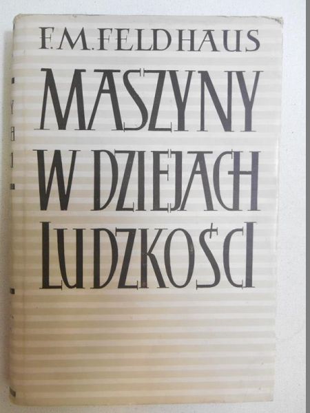 Franz Maria - Maszyny w dziejach ludzkości