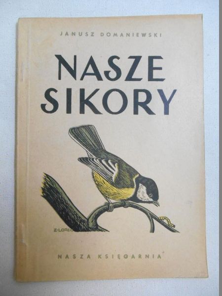Nasze sikory i ich ochrona, 1950 r.