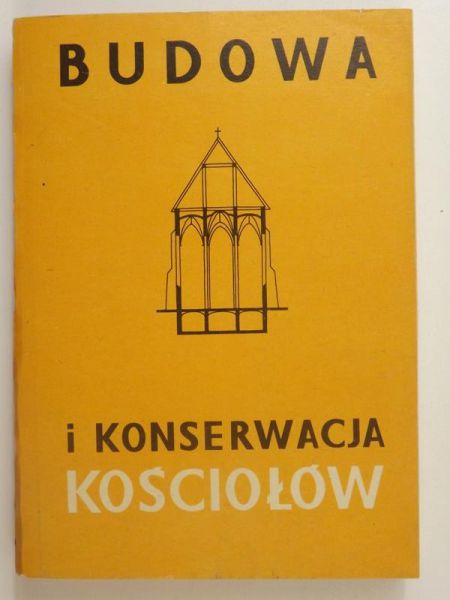 Budowa i konserwacja kościołow