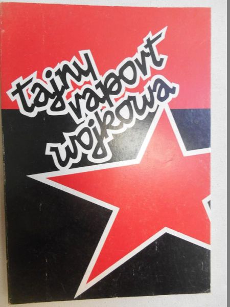 Tajny raport Wojkowa