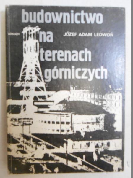 Budownictwo na terenach górniczych