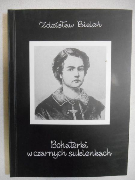 Bieleń Zdzisław - Bohaterki w czarnych sukienkach