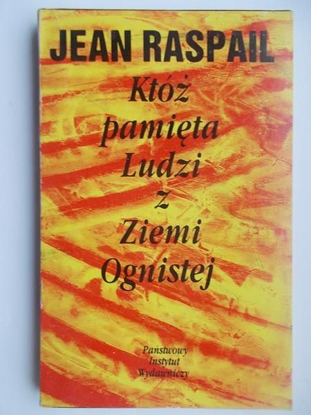 Któż pamięta Ludzi z Ziemi Ognistej