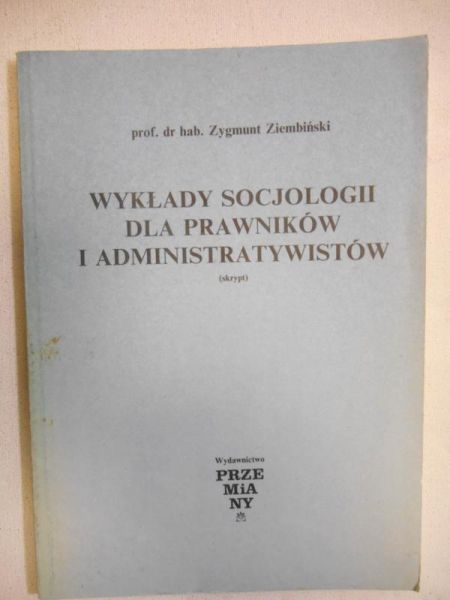 Wykłady socjologii dla prawników i administratywistów