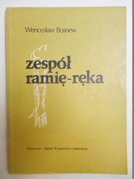 Bosnew Wencesław - Zespół ramię-ręka