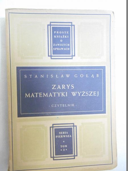 Zarys matematyki wyższej, t. III, 1948 r.
