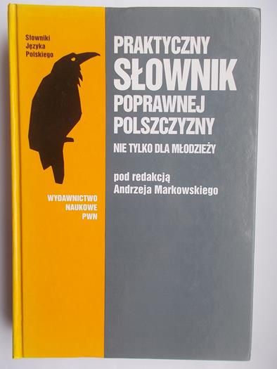 Praktyczny słownik poprawnej polszczyzny