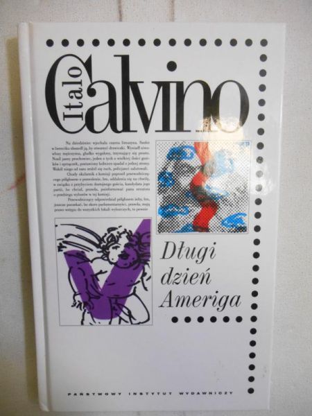 Calvino Italo  - Długi dzień Ameriga