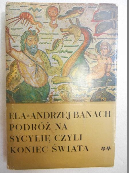 Podróże na Sycylię czyli koniec świata, t. II