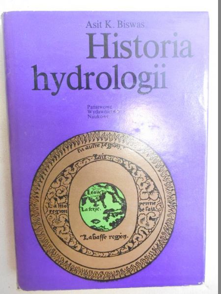 Biswas Asit K. - Historia hydrologii