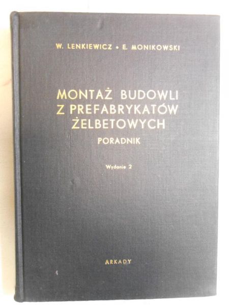 Montaż budowli z prefabrykantów żelbetonowych