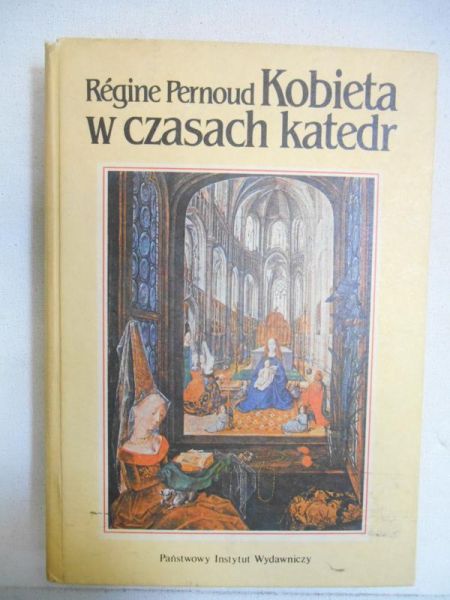 Kobieta w czasach katedr