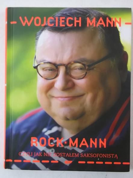 Rock . Czyli jak nie zostałem saksofonistą