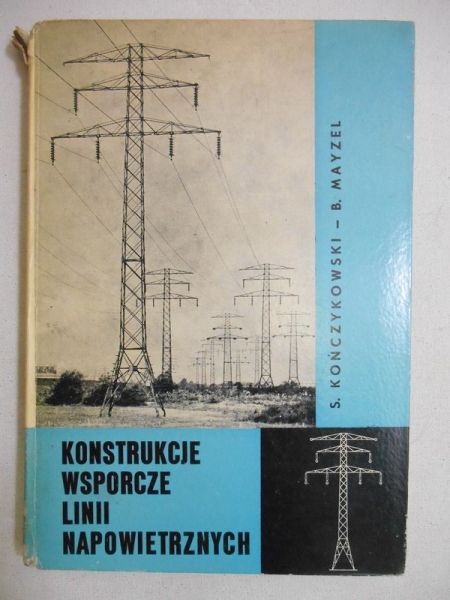 Konstrukcje wsporcze linii napowietrznych