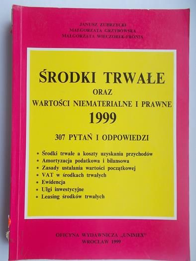 Środki trwałe oraz wartości niematerialne i prawne 1999