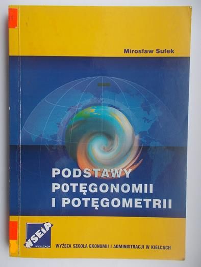 Podstawy potęgonomii i potęgometrii