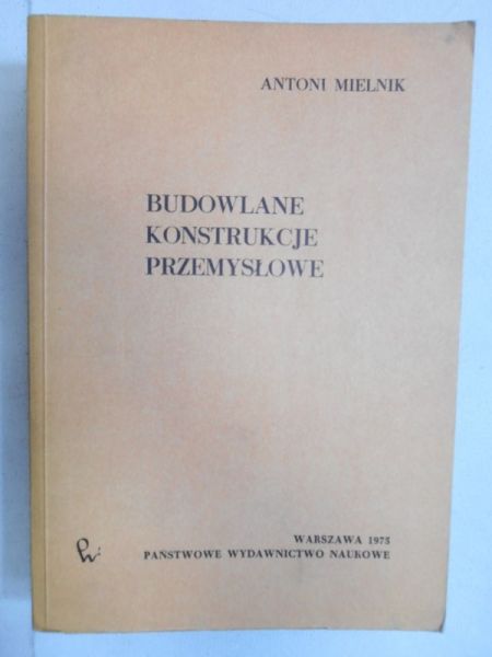 Budowlane konstrukcje przemysłowe