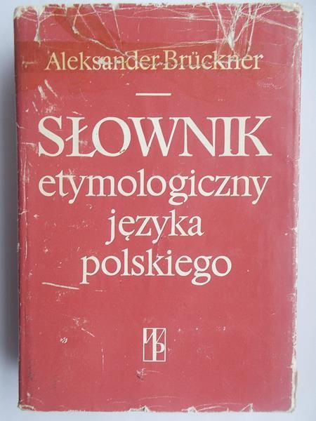 Słownik etymologiczny języka polskiego
