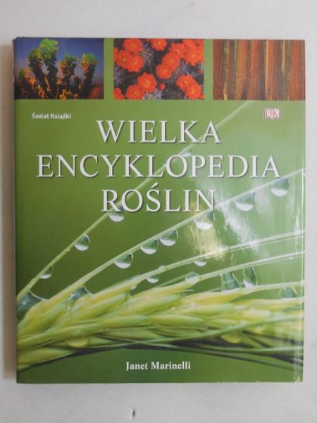 Marinelli Janet - Wielka encyklopedia roślin