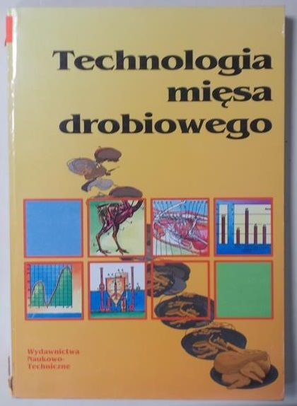 Technologia mięsa drobiowego