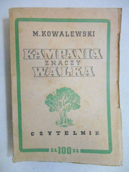 Kampania znaczy walka, 1950 r.
