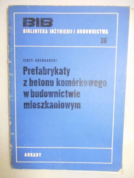 Prefabrykaty z betonu komórkowego w budownictwie mieszkaniowym
