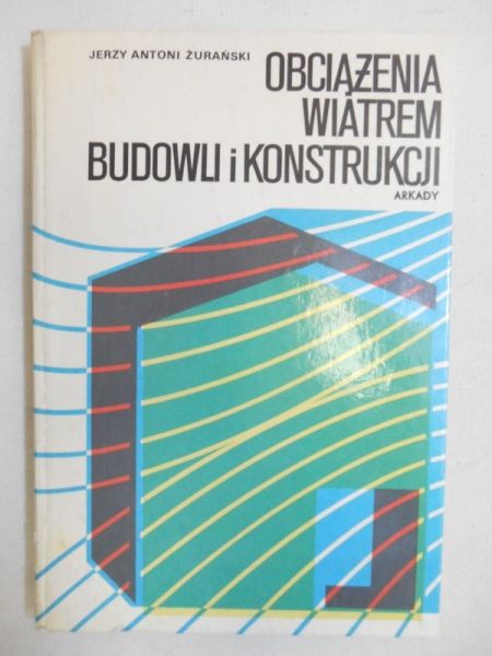 Obciążenia wiatrem budowli i konstrukcji