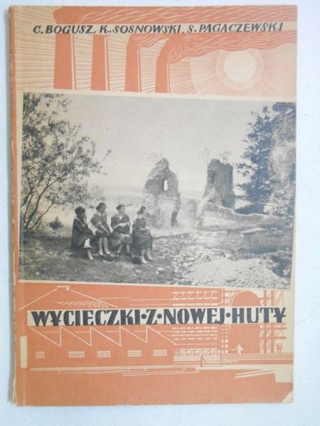 Wycieczki z Nowej Huty
