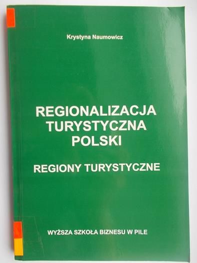 Regionalizacja turystyczna polski