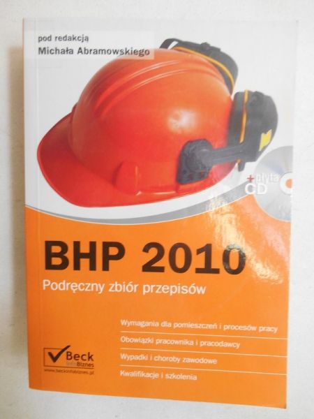 Abramowski Michał - BHP 2010. Podręczny zbiór przepisów