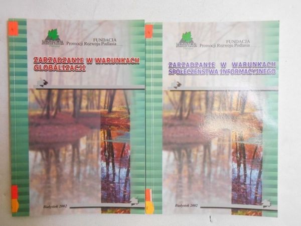 Zarządzanie w warunkach globalizacji/Zarządzanie w warunkach społeczeństwa informacyjnego