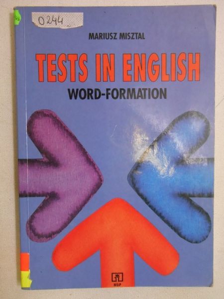 Misztal Mariusz - Tests in English: Word-Formation