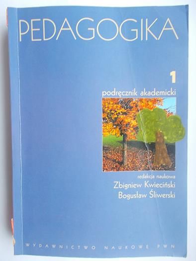 Pedagogika. Podręcznik akademicki, T. I