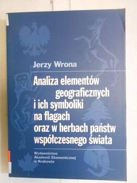 Analiza elementów geograficznych i ich symbolika na flagach oraz w herbach państw współczesnego świata