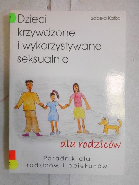 Dzieci krzywdzone i wykorzystywane seksualnie