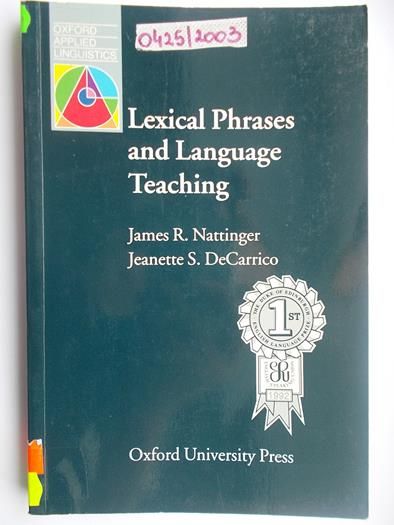 Lexical Phrases and Language Teaching
