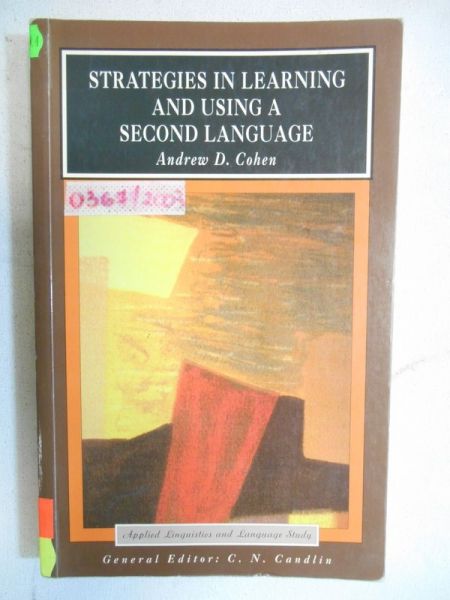 Strategies in Learning and Using a Second Language