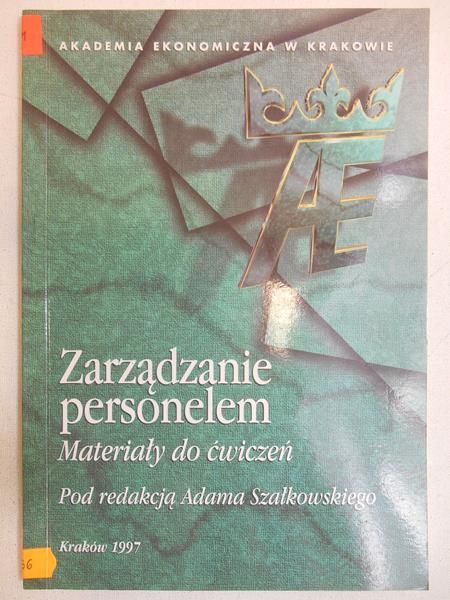 Zarządzanie personelem. Materiały do ćwiczeń