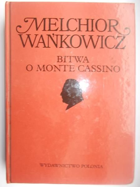 Wankowicz   - Bitwa o Monte Cassino