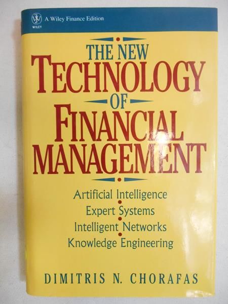 Chorafas N. Dimitris - The New Technology of Financial Management
