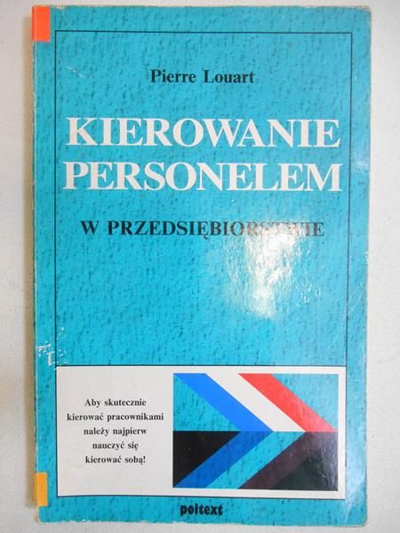 Louart Pierre - Kierowanie personelem w przedsiębiorstwie