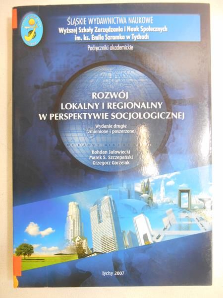 Rozwój lokalny i regionalny w perspektywie socjologicznej