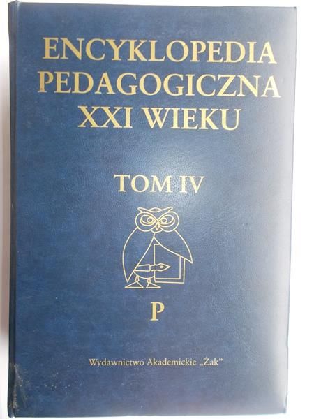 Encyklopedia pedagogiczna XXI wieku, tom 4