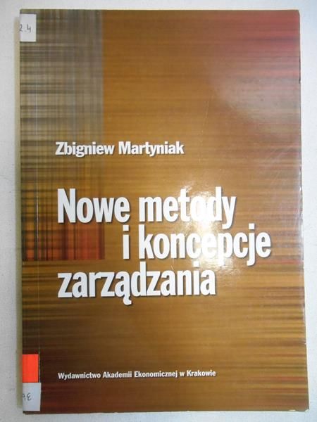 Nowe metody i koncepcje zarządzania