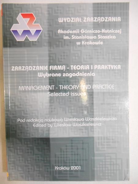 Zarządzanie firmą - teoria i praktyka