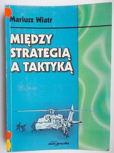 Między strategią a taktyką