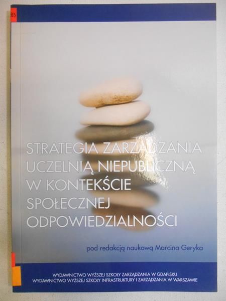 Strategia zarządzania uczelnią niepubliczną w kontekście społecznej odpowiedzialności