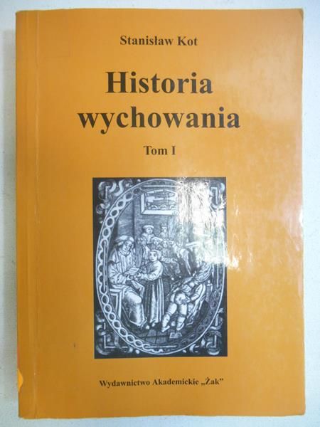 Historia wychowania t.I