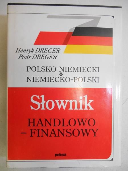 Słownik handlowo-finansowy. Polsko-niemiecki, niemiecko-polski