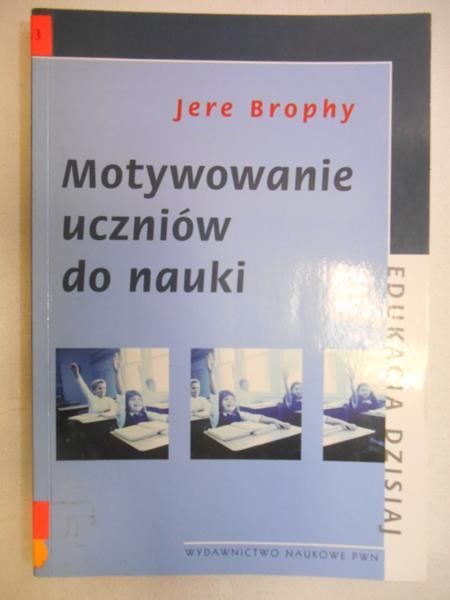 Motywowanie uczniów do nauki